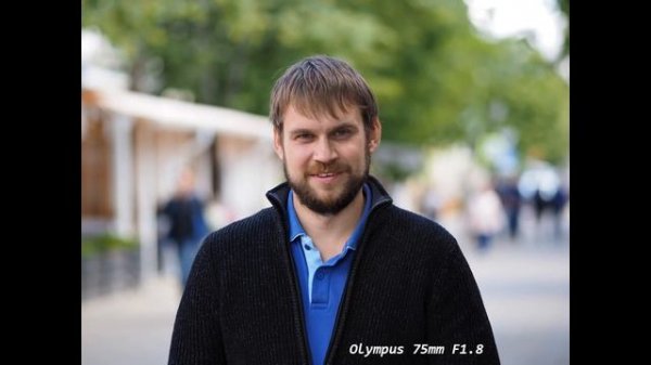 OLYMPUS OM-D для профессионалов 11 (Olympus 45mm F1.2 Pro VS Olympus 75mm F1.8)