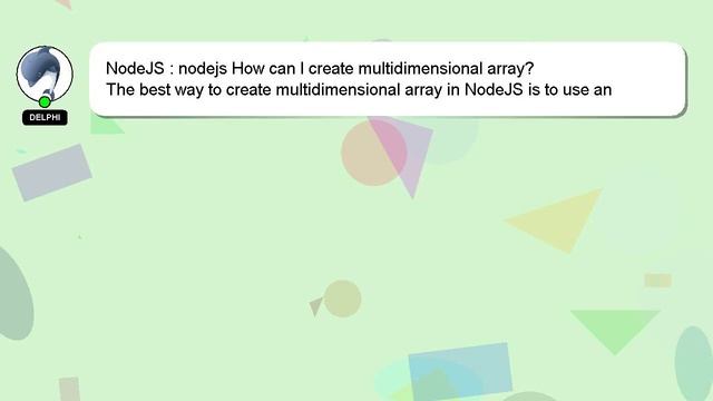 NodeJS : nodejs How can I create multidimensional array? смотреть онлайн