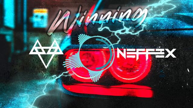NEFFEX - Winning 💯 [Copyright-Free] No.144