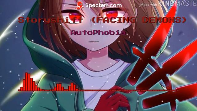 StoryShift (FACING DEMONS) - AutoPhobia (My Take/Remix)