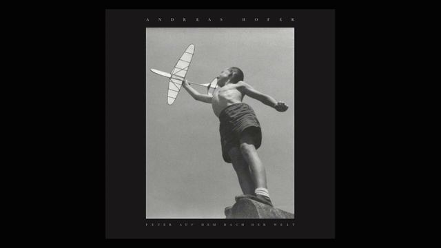 Andreas Hofer - 10 Untitled (Feuer Auf Dem Dach Der Welt) смотреть онлайн