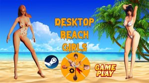 Desktop Beach Girls ✅ Утилита с танцующими красотками на рабочем столе ✅ ПК Steam программа 2023