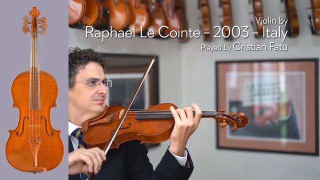 Raphael Le Cointe 2003 Violin / Cristian Fatu / At The Metzler Violin Shop