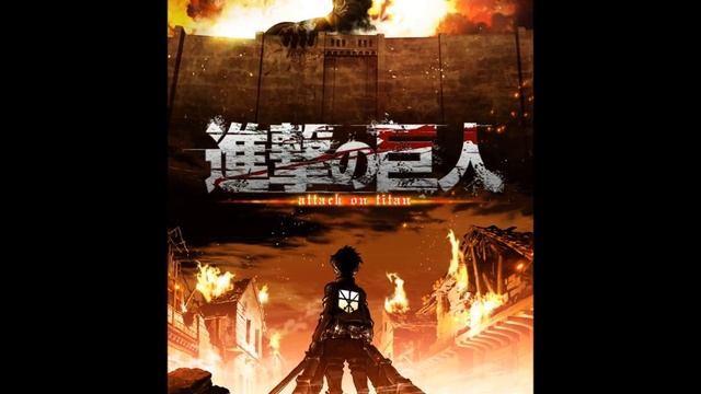 Attack on Titan full theme song смотреть онлайн