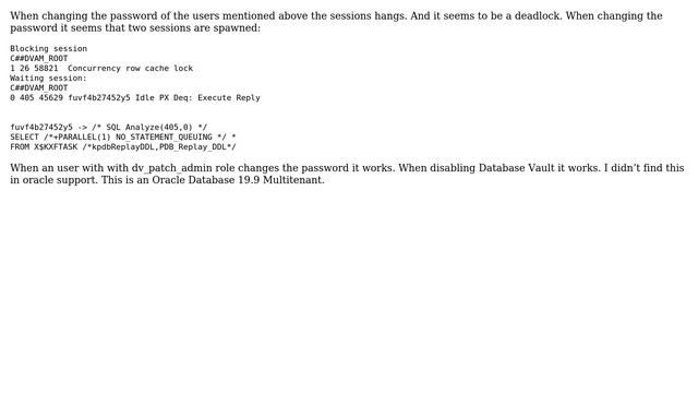 Oracle Database Vault: Changing DV Owner and DV Account-Manager passwords hangs PX Deq: Execute... смотреть онлайн