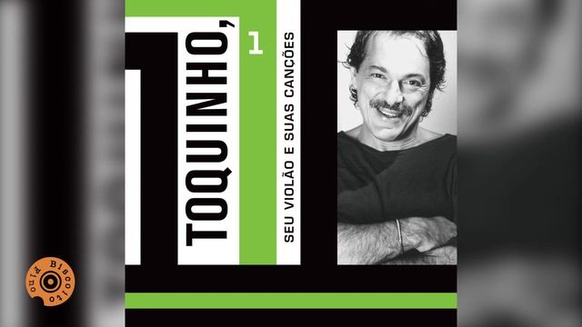 Toquinho - Samba da Volta смотреть онлайн