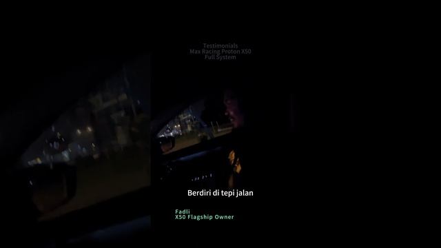Proton X50 Kedah Crew Testimonial - Max Racing Full System смотреть онлайн