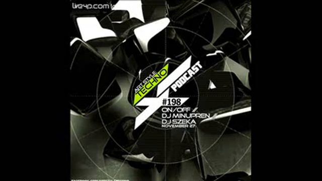 Art Style: Techno | Podcast #198 : DJ Minupren смотреть онлайн