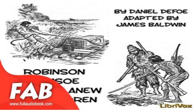 Robinson Crusoe Written Anew For Children Full Audiobook By Daniel DEFOE By Children's Fiction