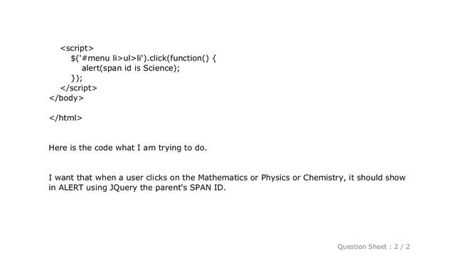 HTML : how to get span id with jquery when i click the element mathematics/physics/checmistry смотреть онлайн
