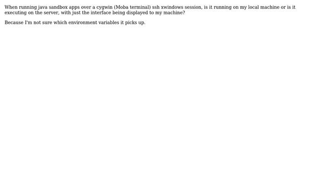 When I run a java swing app via xwindow over ssh session, is it's classpath my local box смотреть онлайн