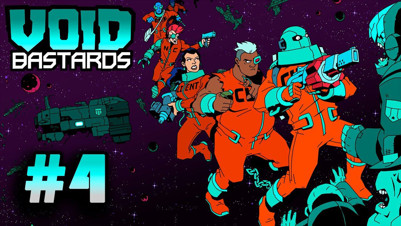 Void Bastards┃Прохождение┃СТРИМ #4 смотреть онлайн