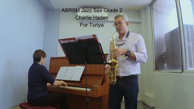 ABRSM Jazz Sax Grade 2 Charlie Haden For Turiya смотреть онлайн