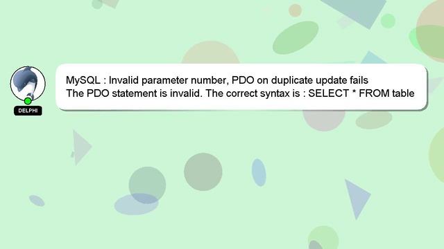 MySQL : Invalid parameter number, PDO on duplicate update fails смотреть онлайн
