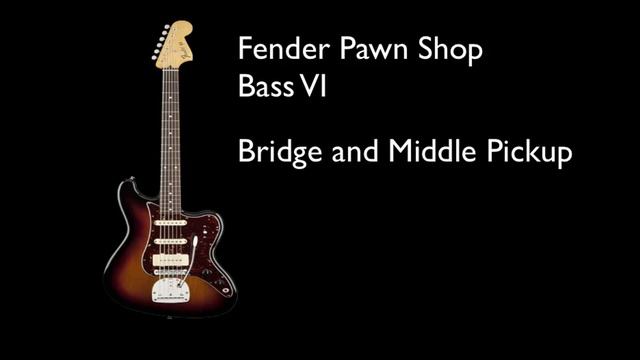 Fender Pawn Shop Bass VI Demo DI Sound смотреть онлайн