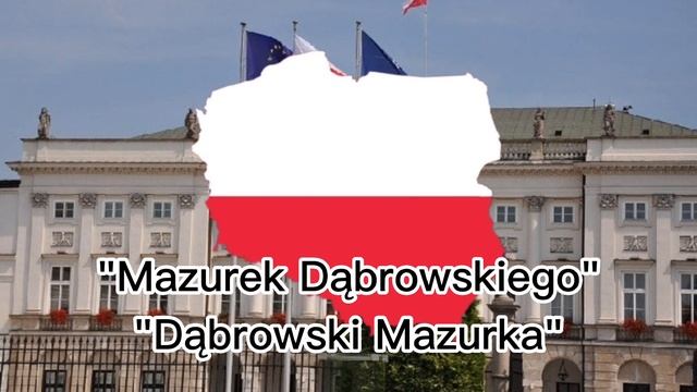 Polish National Anthem - "Mazurek Dąbrowskiego" - "Dąabrowski Mazurka" смотреть онлайн