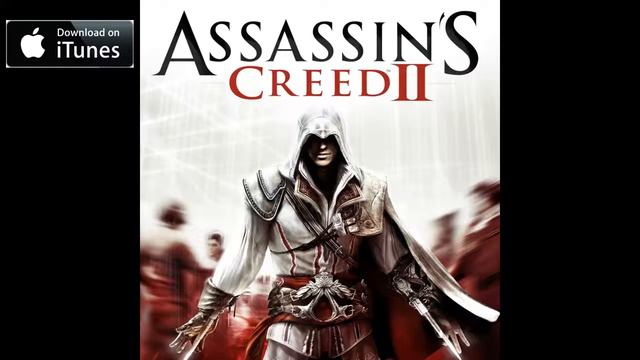Assassins Creed Two Soundtrack Jesper Kyd - Ezio's Family (track03)