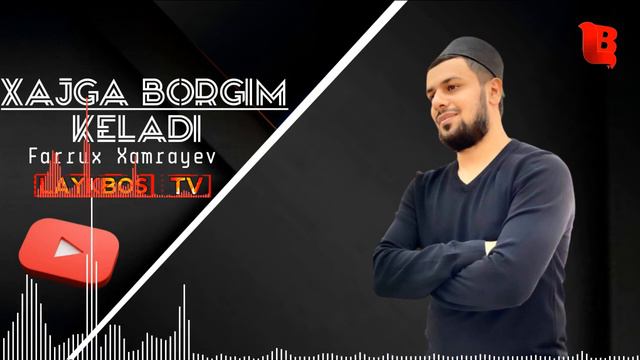 Farrux Xamrayev - Xajga Borgim Keladi - PREMERA AUDIO 2022