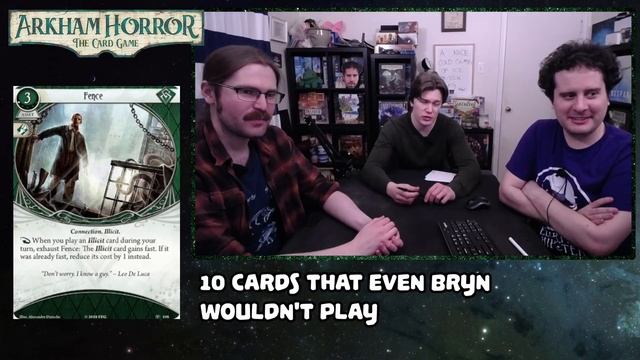 10 Cards That Even Bryn Wouldn't Play | ARKHAM HORROR: THE CARD GAME смотреть онлайн