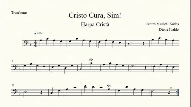 Partitura CRISTO CURA, SIM! - Harpa Cristã 007 - Trombone смотреть онлайн