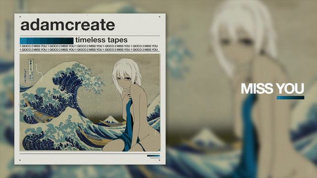 Adam Create - TIMELESS TAPES EP смотреть онлайн