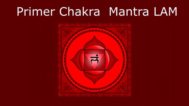 Mantra Primer Chakra Lam смотреть онлайн