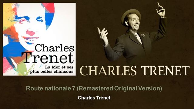 Charles Trenet - Route nationale 7 смотреть онлайн