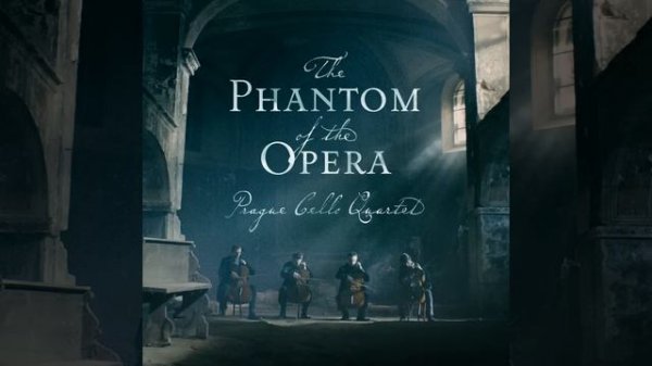 The Phantom of the Opera: Overture