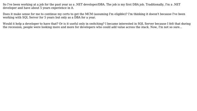 If you're a .NET developer, does getting the Microsoft Certified Master SQL Server 2008 cert... смотреть онлайн