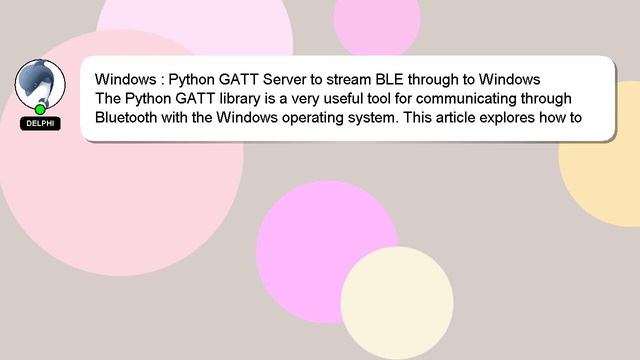 Windows : Python GATT Server to stream BLE through to Windows смотреть онлайн