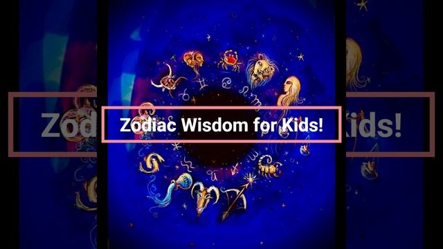 ASTROLOGY FOR KIDS! Zodiac Wisdom for Kids ☆ 2023's New GAME-CHANGING Children's Info #KidsAstrolog смотреть онлайн