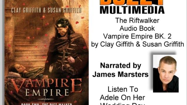 Vampire Empire - The Rift Walker Audio Book. James Marsters Narrates. смотреть онлайн