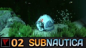 SUBNAUTICA #02 - Капсула 3 (изучение базы данных)