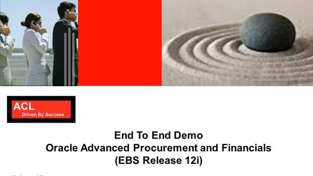 End To End Demo - R12i Advanced Procurement and Financials - 1/3 смотреть онлайн