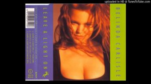 Belinda Carlisle - Leave A Light On (Extended Version)  (1989)