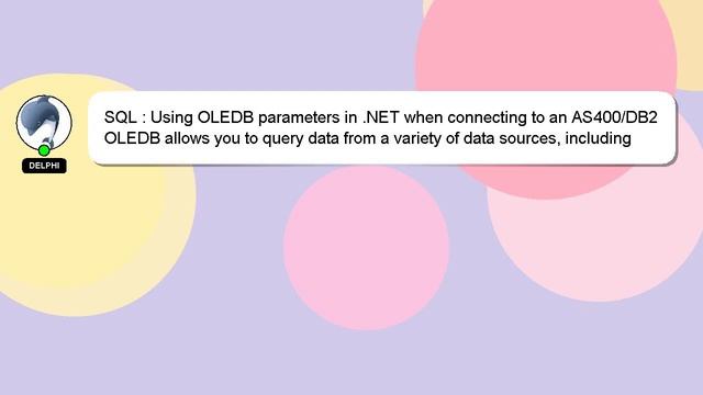 SQL : Using OLEDB parameters in .NET when connecting to an AS400/DB2 смотреть онлайн