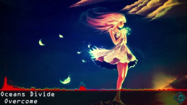 [Nightcore] Oceans Divide - Overcome смотреть онлайн