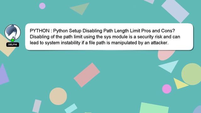 PYTHON : Python Setup Disabling Path Length Limit Pros and Cons? смотреть онлайн