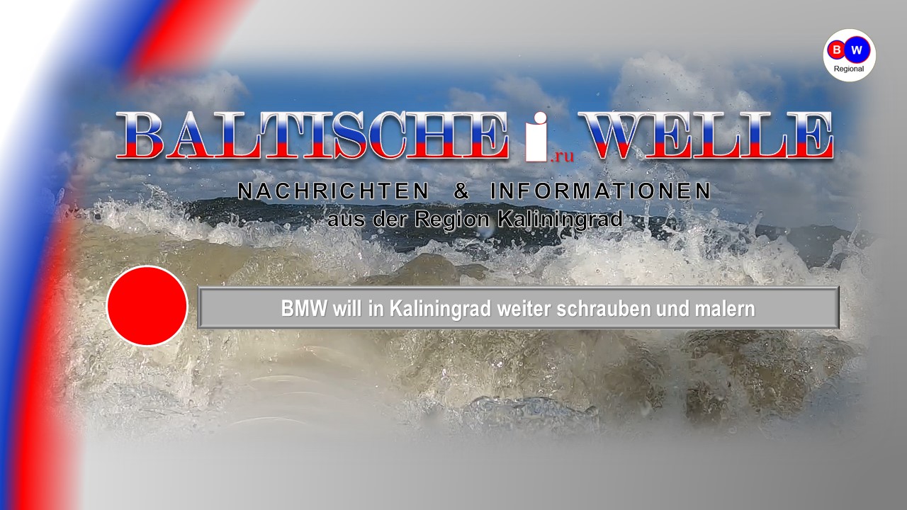 BMW will in Kaliningrad weiter schrauben und malern смотреть онлайн