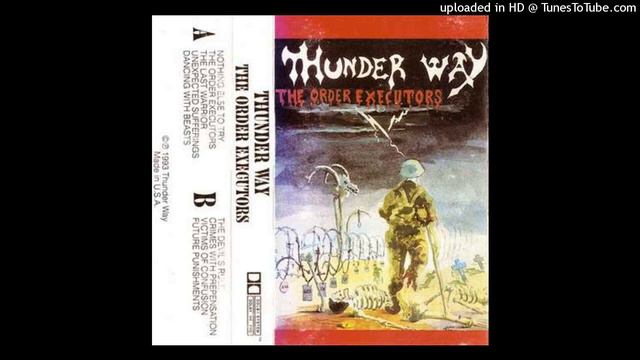 Thunder Way - The Order Executors смотреть онлайн