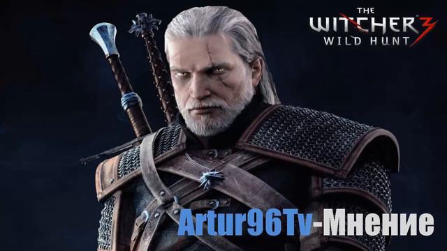 Мнение о The Witcher 3: Wild Hunt смотреть онлайн