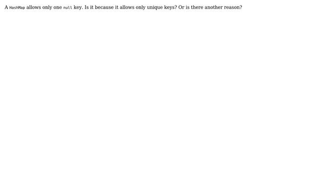 Software Engineering: Why does HashMap allow only one null key? смотреть онлайн