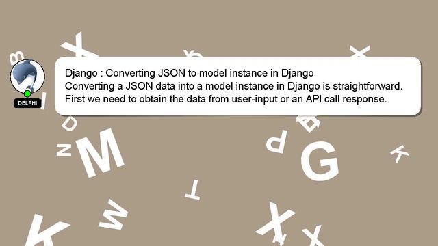 Django : Converting JSON to model instance in Django смотреть онлайн