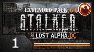 СТАЛКЕР Lost Alpha DC Extended pack 1.4 Прохождение. #01 Связные.
