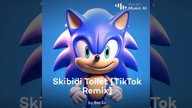 Skibidi toilet theme но поёт Соник (ИИ) смотреть онлайн