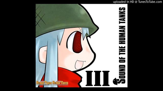 War of the Human Tanks OST - TUNE смотреть онлайн