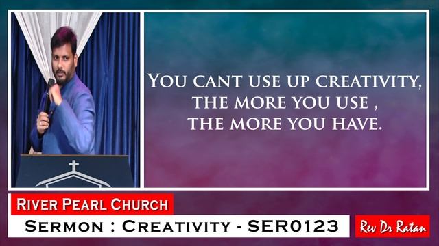 Rev Dr Ratan's powerful message on Creativity at River Perl Church смотреть онлайн