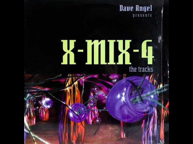 X MIX 04 Dave Angel presents Beyond The Heavens 1995 смотреть онлайн