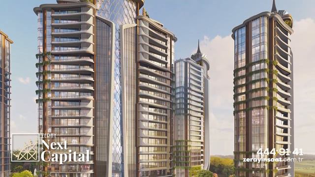 ЖК Zeray Next Capital в Анкаре | Турция | Презентация проекта смотреть онлайн