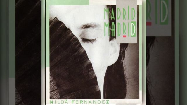 Nilda Fernandez - Madrid, Madrid - 1987